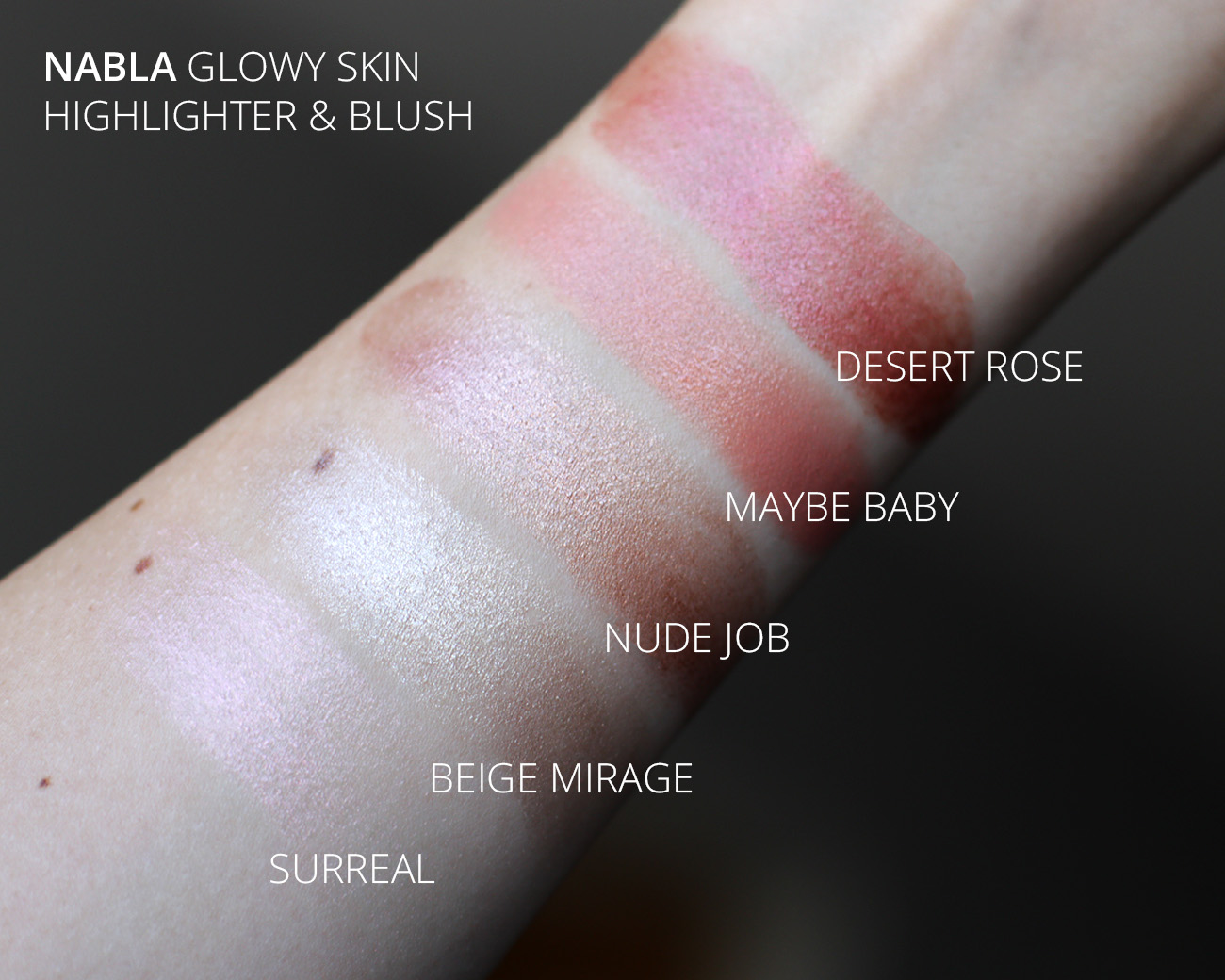 Nabla Glowy Skin Highlighter Surreal, Beige Mirage, Nude Job, Maybe Baby, Desert Rose Swatches
